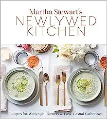 Martha Stewart's Newlywed Kitchen - Recipes for Weeknight Dinners & Easy, Casual Gatherings